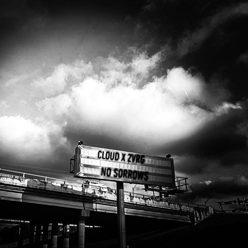 CloudxZvrg@NoSorrows