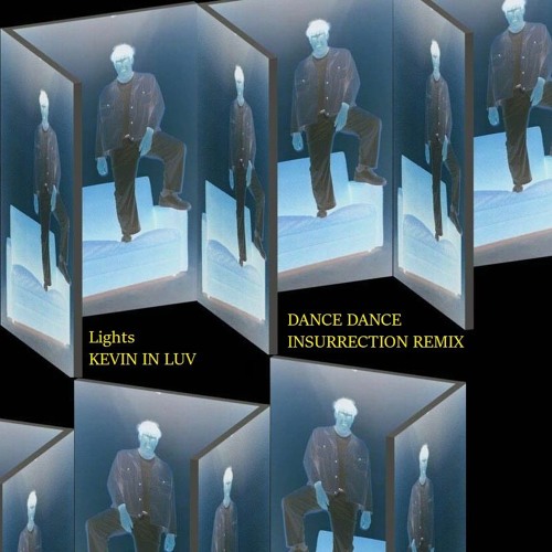 KEVIN IN LUV - Lights (Dance Dance Insurrection Remix)