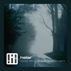 Audien, MAX - One More Weekend (Helar Remix)