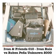 Ivan & Friends 010 - Ivan Ruiz vs Ruben Peña Unknown 2000