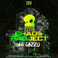 CHAOS PROJECT - AR CAZZO - FOOTWORXX DIGI105