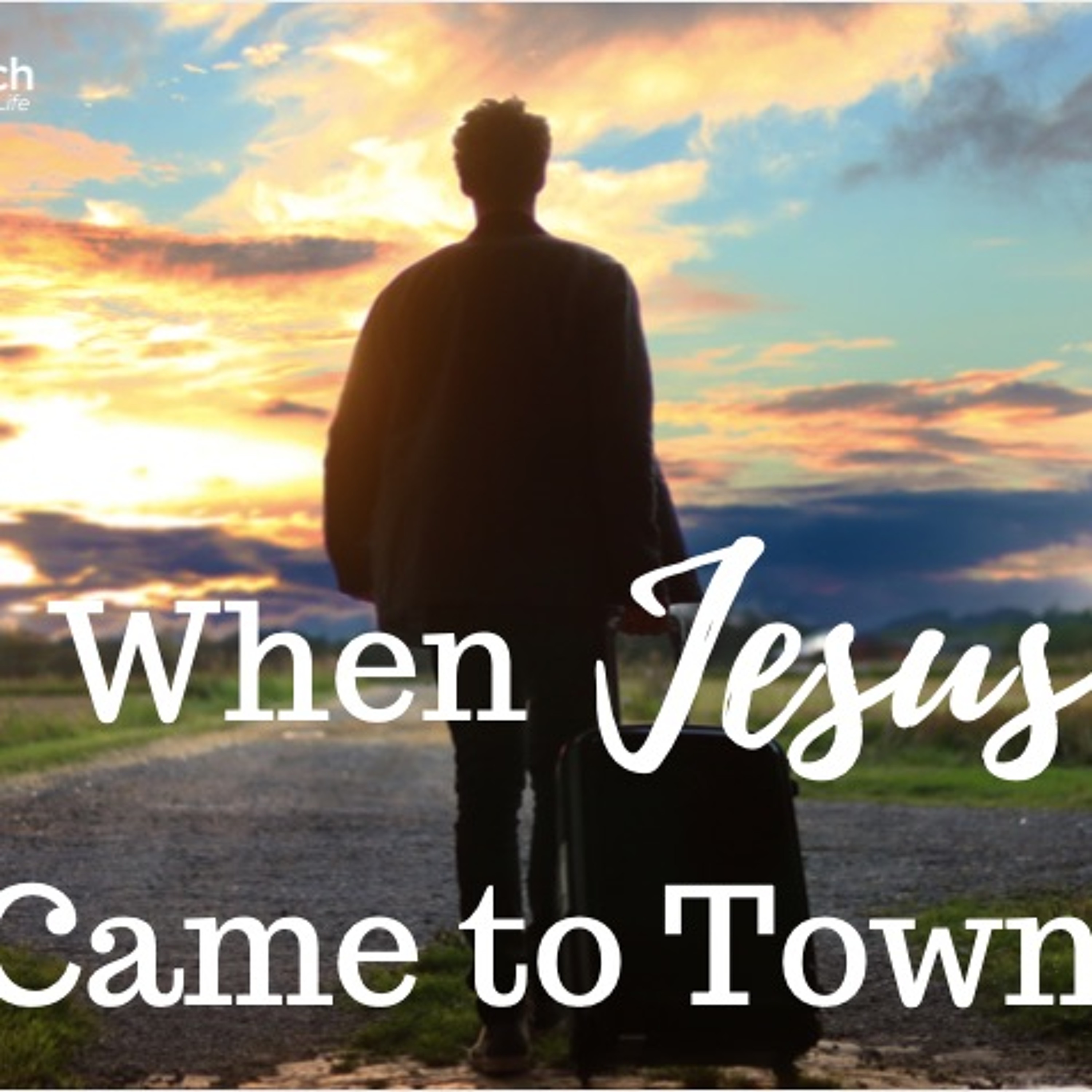 2020-01-12 Ann Bartlett: When Jesus Came to Town Part One episode artwork