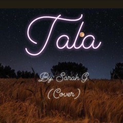 Tala By Sarah Geronimo (Cover)