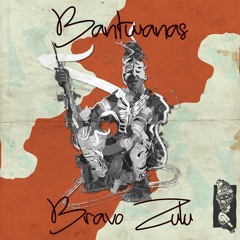 Bantwanas - Bravo Zulu (Kususa Remix) [Snippet]