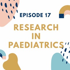 Research in Paediatrics