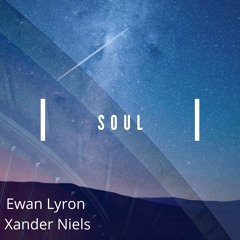 Ewan Lyron, Xander Niels - Soul