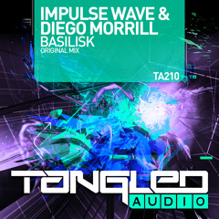 TA210 : Impulse Wave & Diego Morrill - Basilisk (Radio Edit)
