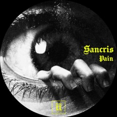 Sancris - Pain [II017S]