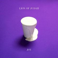 Lion of Judah - Joy