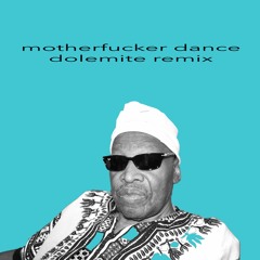 Dolemite - Motherfucker Dance (Titus Probst Remix)