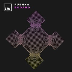 Fuenka - Bogano - UV