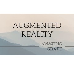 Augmented Reality. January 12, 2020 @ Victory Church