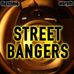Warpfit & Flextime - Street Banger (Free Download)
