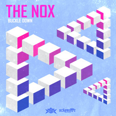 The Nox - Buckle Down (Scāpegōt Records)