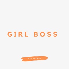Girl Boss - Single