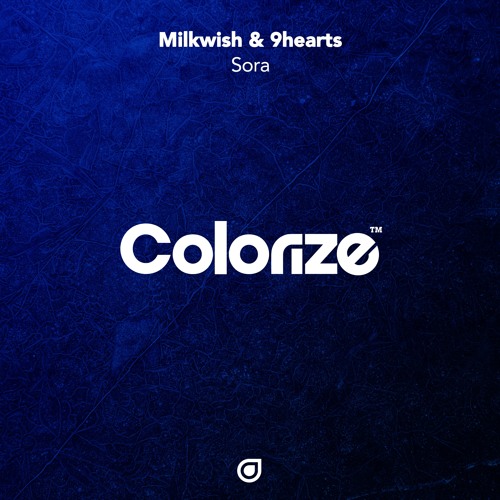 Milkwish & 9hearts - Sora