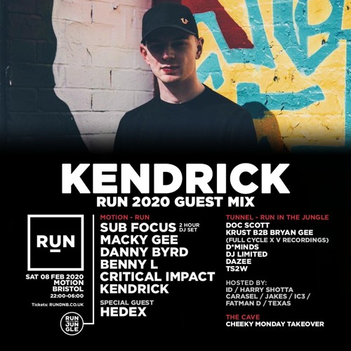 Kendrick | RUN 2020 Guest Mix