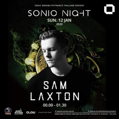 Sam Laxton Psytrance Set @ Sonic Night, Bangkok (12-01-2020)