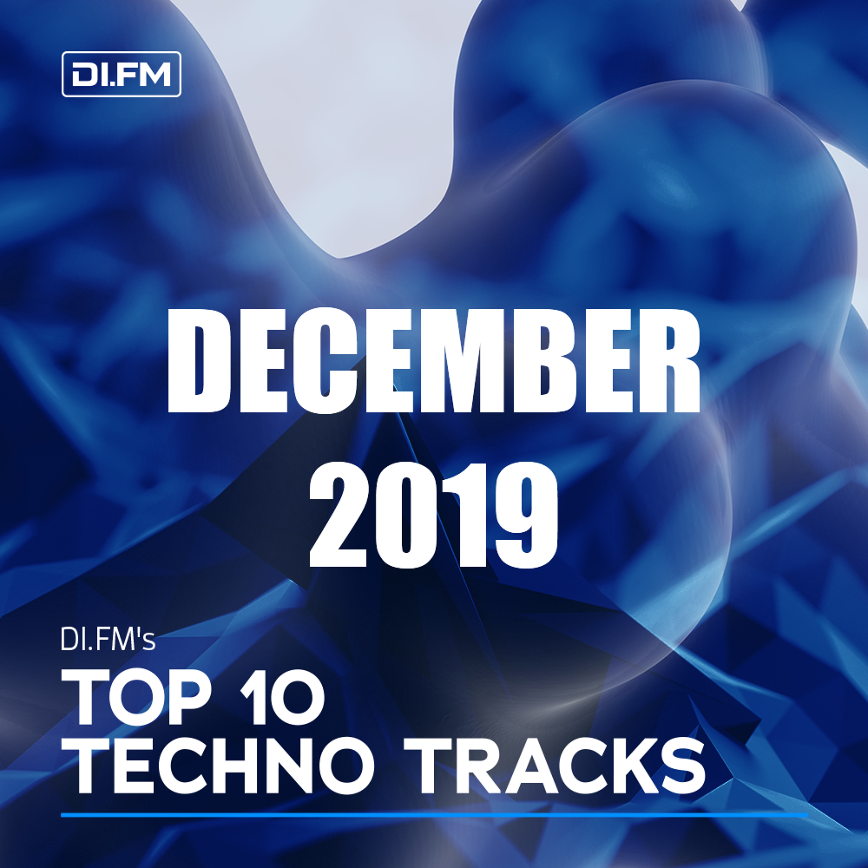 DI.FM Top 10 Techno Tracks December 2019 episode artwork