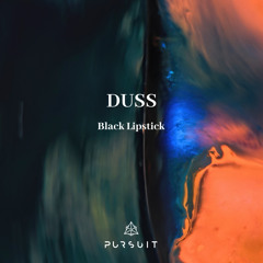 PREMIERE: Duss - Black Lipstick
