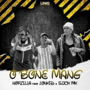 Obone Mang_(Prod by Misty Vybez)_Feat_Lonkid_&_Slick Mk