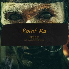 PREMIERE : FREE.D - Point Ka (Daniel Rateuke Remix)[Hidden Vibes]