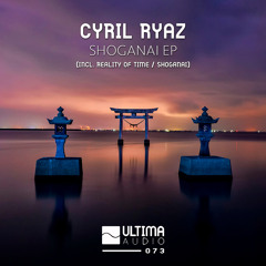 Cyril Ryaz - Reality of Time (Original Mix)