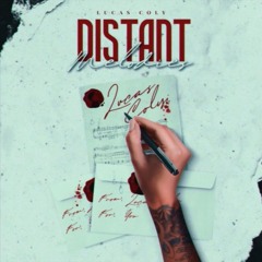 Lucas Coly - I'm Pressure (Distant Melodies)