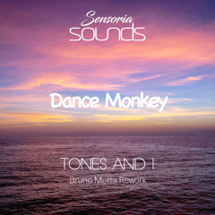 Tones And I - Dance Monkey (Bruno Motta Rework)Free Download