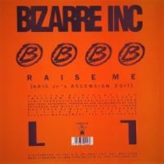Bizarre Inc. - Raise Me (Aris Jr.'s Ascension Edit)