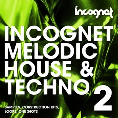 Melodic House & Techno Vol.2 Samples [TOP Selling Beats]