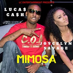 Mimosa FEAT. JOYCELYN SAVAGE  Prod by ELIJAH
