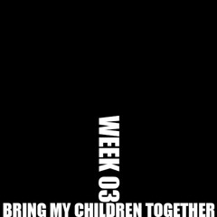 JayCeeL - Bring My Children Together