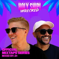 Holy Ship! Wrecked 2020 Official Mixtape Series: 2¢ (Craze & Four Color Zack) [Complex Premiere]