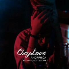 Amorphica-OxyLove-(Ft-Sepehr-Khalse-Pedi-I-Liona).mp3