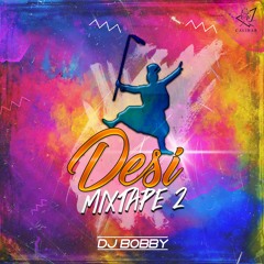Desi Mixtape 2
