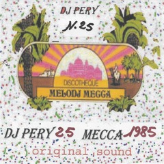 DJ Pery - Cosmic Mix 025 - 1985 (Tape Recording)