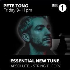 String Theory - Pete Tong's  Essential New Tune - BBC Radio 1 Rip 10.01.2020