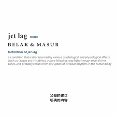Belak & Masur - Jetlag