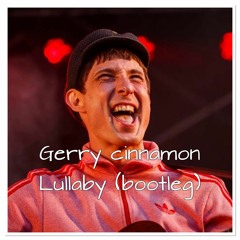 Gerry Cinnamon Lullaby Oi 2020 💃