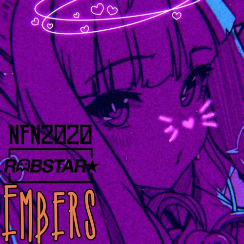 Robstar - Embers [Prod. NFN2020]