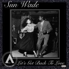 Let's Get Back To Love