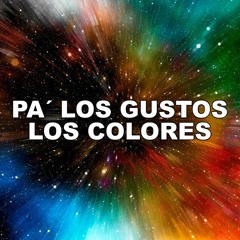 PA´ LOS GUSTOS LOS COLORES ✘ JAVIIELO (REMIX 2020 - TOMI DJ)
