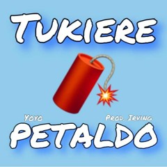 Tukiere Petaldo Remix {Ft.Buda, Yoyo & Jacob}