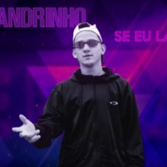 MC Leandrinho - Se Eu Lançar - Prod. DJ PLAY