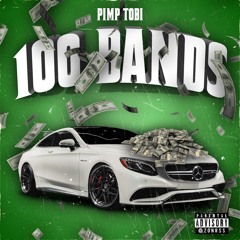 Pimp Tobi - 100 Bands (prod. ApolloJetson)