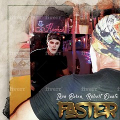 "Faster" From original motion picture "Clown Fear"Featuring Robert Dante and Erica Danielle