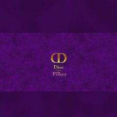 Dior Vibez