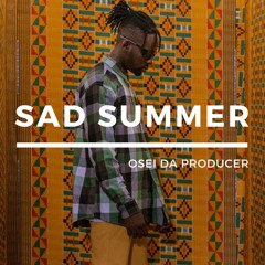 "Sad Summer" Afrobeat Instrumentals ı Mr Eazi x Dadju x Joe Dwet File Type Beat
