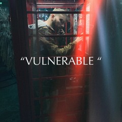 VULNERABLE (prod. ChrisBeatz)